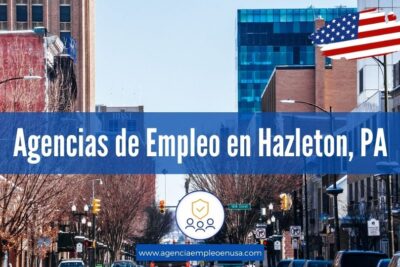 Agencias de Empleo en Hazleton, PA