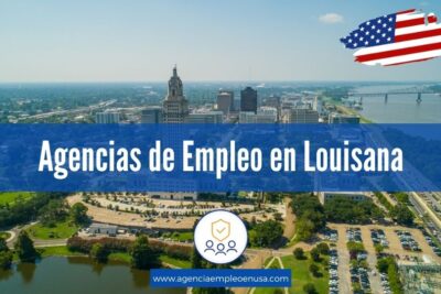 Agencias de Empleo en Louisana