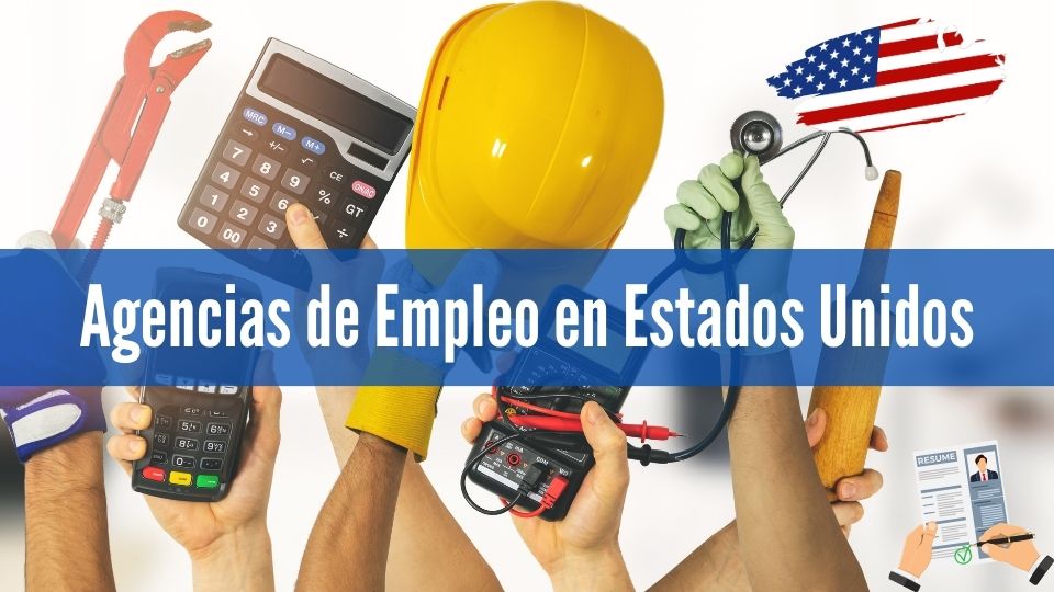 Agencias De Empleo En Estados Unidos - ️Empleos Aquí